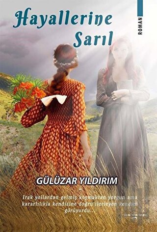 Hayallerine Sarıl | Kitap Ambarı