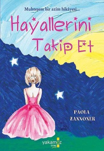 Hayallerini Takip Et | Kitap Ambarı