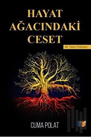 Hayat Ağacındaki Ceset | Kitap Ambarı