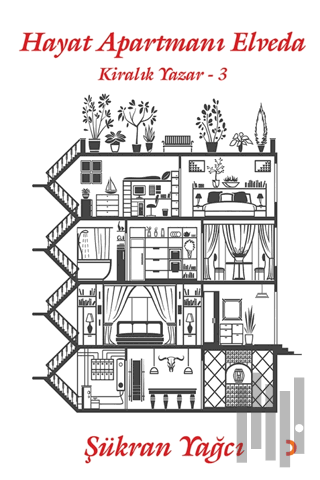 Hayat Apartmanı Elveda - Kiralık Yazar 3 | Kitap Ambarı