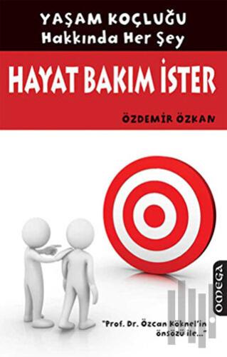 Hayat Bakım İster | Kitap Ambarı