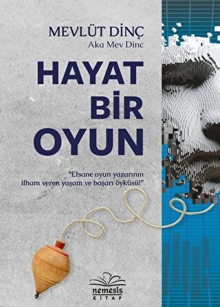 Hayat Bir Oyun | Kitap Ambarı