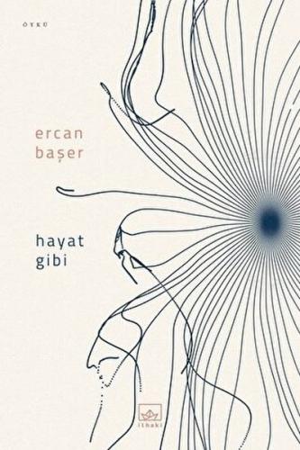 Hayat Gibi | Kitap Ambarı