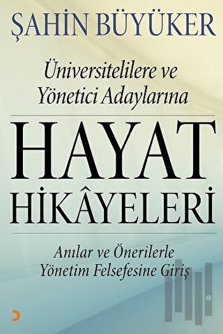 Hayat Hikayeleri | Kitap Ambarı