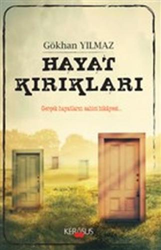 Hayat Kırıkları | Kitap Ambarı