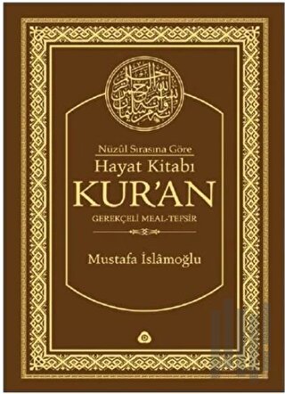 Hayat Kitabı Kur’an Nüzul Sırasına Göre / Hafız Boy (Ciltli) | Kitap A