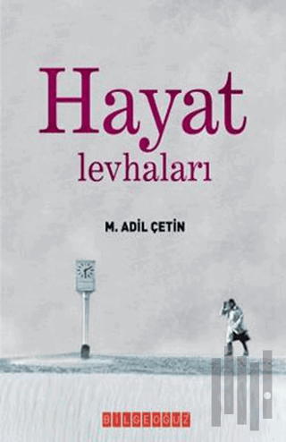 Hayat Levhaları | Kitap Ambarı