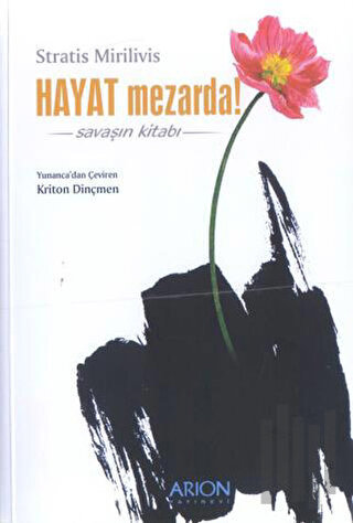 Hayat Mezarda! Savaşın Kitabı | Kitap Ambarı