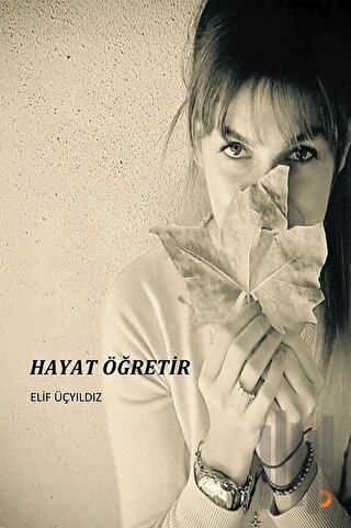 Hayat Öğretir | Kitap Ambarı