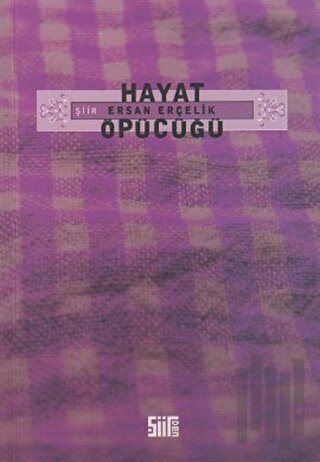 Hayat Öpücüğü | Kitap Ambarı