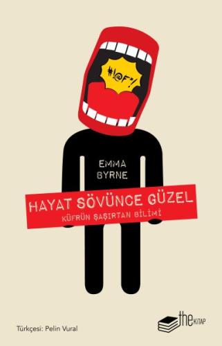 Hayat Sövünce Güzel | Kitap Ambarı