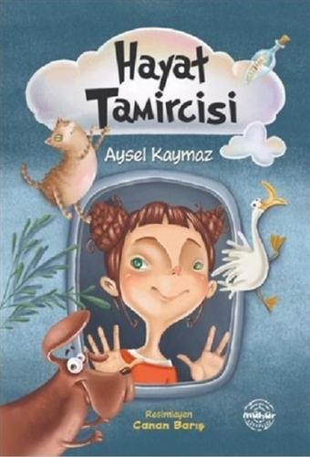 Hayat Tamircisi | Kitap Ambarı