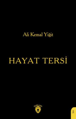 Hayat Tersi | Kitap Ambarı