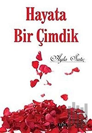 Hayata Bir Çimdik | Kitap Ambarı