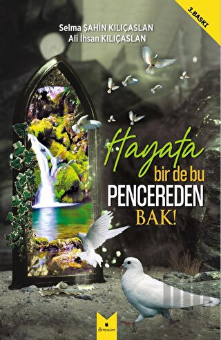 Hayata Bir De Bu Pencereden Bak! | Kitap Ambarı