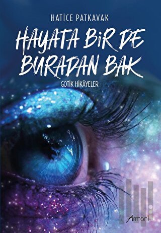 Hayata Bir De Buradan Bak | Kitap Ambarı