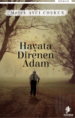 Hayata Direnen Adam | Kitap Ambarı