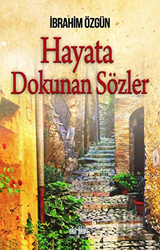 Hayata Dokunan Sözler | Kitap Ambarı