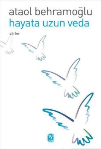 Hayata Uzun Veda | Kitap Ambarı