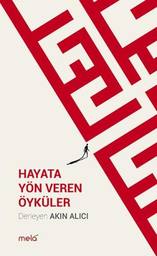 Hayata Yön Veren Öyküler | Kitap Ambarı