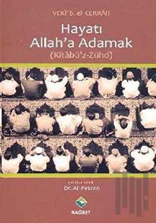 Hayatı Allah’a Adamak | Kitap Ambarı