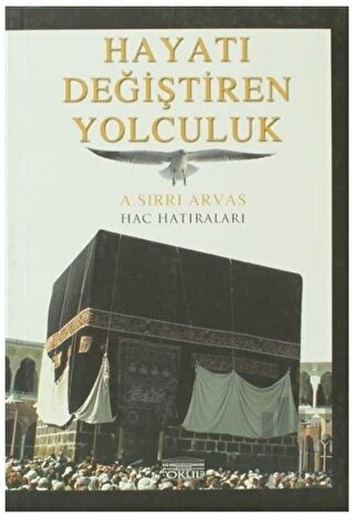 Hayatı Değiştiren Yolculuk | Kitap Ambarı