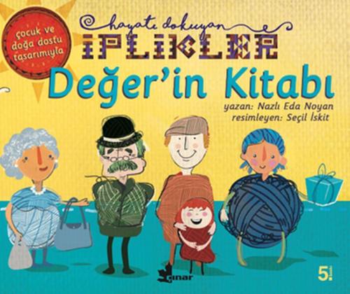 Değer'in Kitabı - Hayatı Dokuyan İplikler | Kitap Ambarı