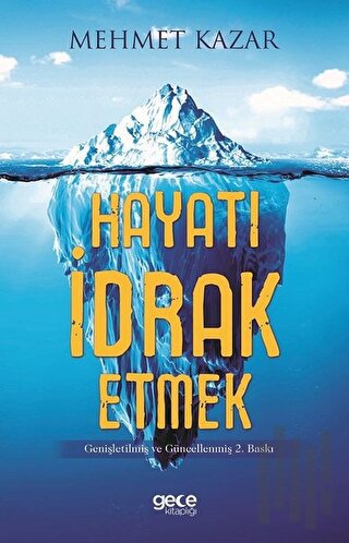 Hayatı İdrak Etmek | Kitap Ambarı