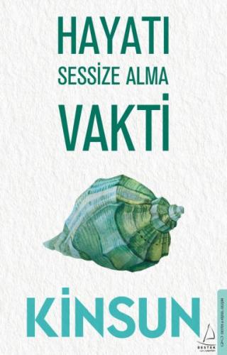 Hayatı Sessize Alma Vakti | Kitap Ambarı