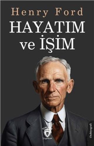 Hayatım ve İşim | Kitap Ambarı