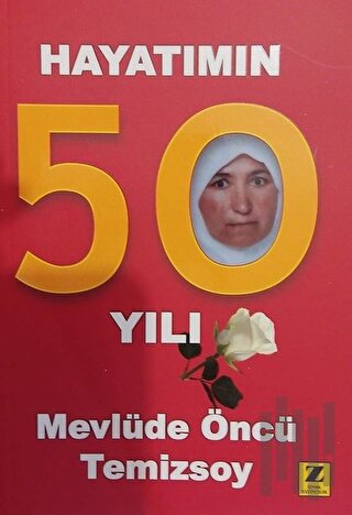 Hayatımın 50 Yılı | Kitap Ambarı