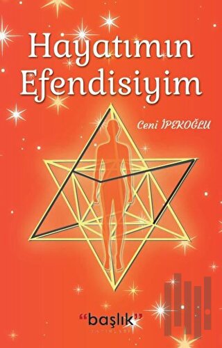 Hayatımın Efendisiyim | Kitap Ambarı