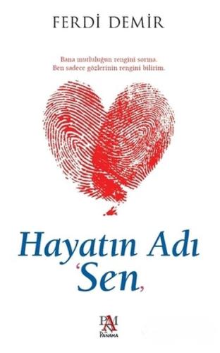 Hayatın Adı Sen | Kitap Ambarı