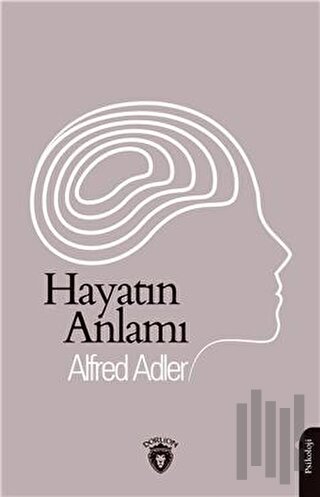 Hayatın Anlamı | Kitap Ambarı