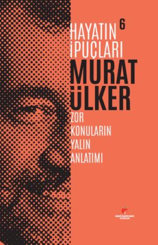 Hayatın İpuçları 6 | Kitap Ambarı