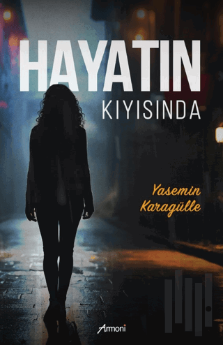 Hayatın Kıyısında | Kitap Ambarı