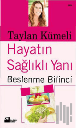 Hayatın Sağlık Yanı | Kitap Ambarı