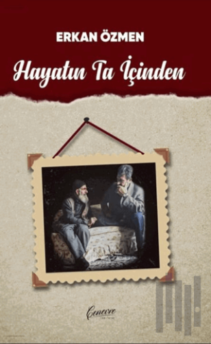 Hayatın Ta İçinden | Kitap Ambarı