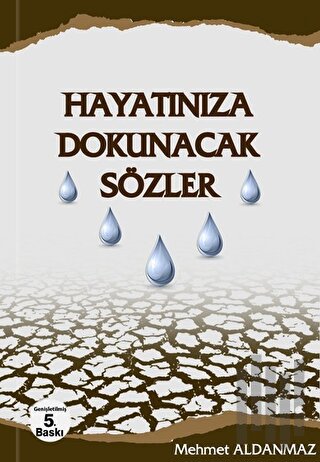 Hayatınıza Dokunacak Sözler | Kitap Ambarı