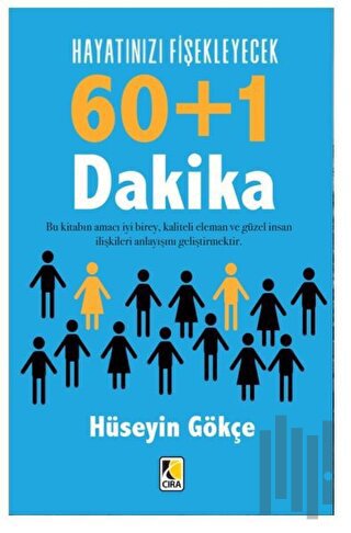 Hayatınızı Fişekleyecek 60+1 Dakika | Kitap Ambarı