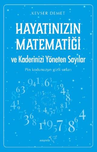 Hayatınızın Matematiği ve Kaderinizi Yöneten Sayılar | Kitap Ambarı