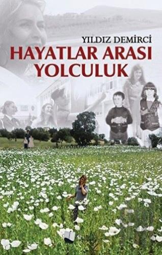 Hayatlar Arası Yolculuk | Kitap Ambarı