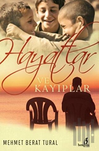 Hayatlar ve Kayıplar | Kitap Ambarı