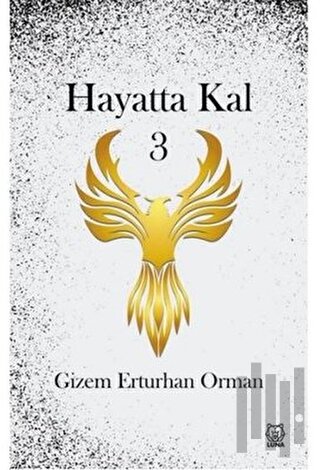 Hayatta Kal 3 | Kitap Ambarı