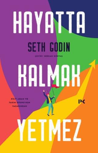 Hayatta Kalmak Yetmez | Kitap Ambarı