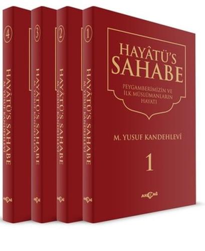 Hayatü's Sahabe - Peygamberimiz ve İlk Müslümanlar (4 Cilt Takım) (Cil