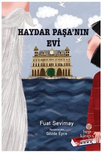 Haydar Paşa’nın Evi | Kitap Ambarı