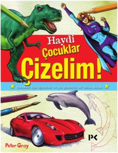 Haydi Çocuklar Çizelim! | Kitap Ambarı