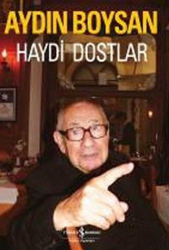 Haydi Dostlar | Kitap Ambarı