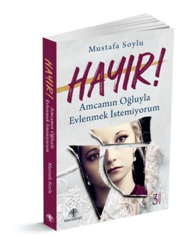 Hayır! Amcamın Oğluyla Evlenmek İstemiyorum | Kitap Ambarı